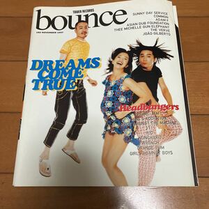 bounce タワーレコード 1997年11月号 182号 Dream Come True Common