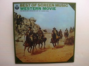 ＊【LP】【V.A】BEST OF SCREEN MUSIC WESTERN MOVIE／大いなる西部、シェーン、黄色いリボン 他（PX-10039-J）（日本盤）