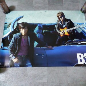 B'z　ポスター　B2サイズ 非売品　稲葉浩志　松本孝弘