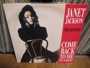 Janet Jackson / Come Back To Me, Abandoned Heart Mix / Alright