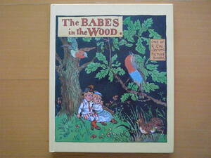 【洋書絵本】The Babes in the Wood/Randolph Caldecott /ハードカバー/森の中の子どもたち/ランドルフ・コルデコット/コールデコット