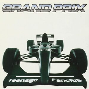 Grand Prix ティーンエイジ・ファンクラブ 輸入盤CD