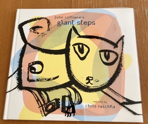 洋書絵本 john coltrane's giant steps rimixed by chris rashka コルトレーンのジャイアントステップスを猫のイラストで表現した絵本です