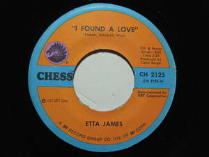 Etta James・I Found A Love / Nothing From Nothing Leaves Nothing　US 7”