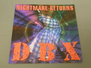 * день 7inch DBX/MIGHTMARE RETURNS *