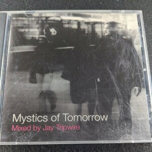 29-72【輸入】Mystics of Tomorrow Mixed by Jay Tripwire