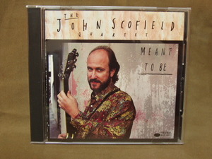 h-301●CD(輸入盤)●ジョン・スコフィールド/MEANT TO BE　John Scofield Quartet