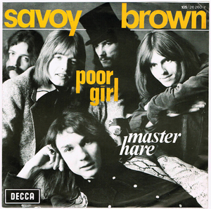 ●SAVOY BROWN / POOR GIRL [BELGIUM 45 ORIGINAL 7inch シングル BLUES ROCK 試聴]