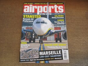 2304MK●洋雑誌「airports of the world」10/2007.3-4●世界の空港/ケアンズ国際空港/ダラス・フォートワース国際空港/ドーハ国際空港