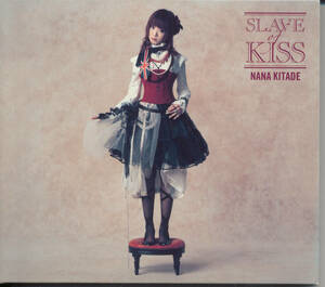 ＳＬＡＶＥ ｏｆ ＫＩＳＳ／北出菜奈