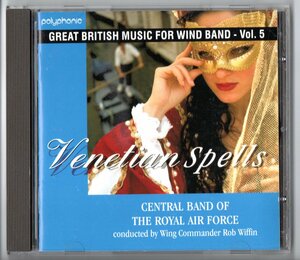 送料無料 CD イギリス吹奏楽作品集 Vol.5 ヴェネチアン・スペルズ ダンス・ムーブメント シンフォニー・フォー・ウインズ 他
