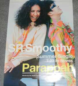 ◆ポスター◆SR Smoothy／Parappah