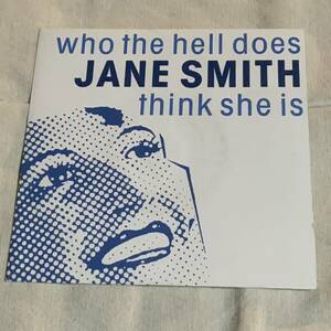 Who The Hell Does Jane Smith Think She Is - Use Imagination 7インチ ネオアコ ギターポップ aztec camera pale fountains