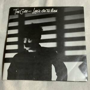 The Cure - Let's Go To Bed 7" новая волна The Cure depeche mode the smiths