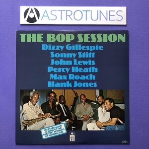 傷なし美盤 美品 The Bop Session 1975年 LPレコード Dizzy Gillespie,Sonny Stitt,John Lewis,Percy Heath,Max Roach,Hank Jones 国内盤