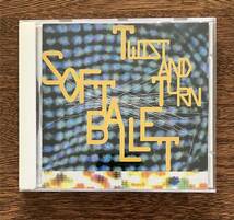 4【CD】SOFT BALLET ソフトバレエ TWIST AND TURN CD 中古品_画像1