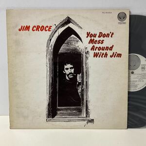 ジム・クロウチ / ジムに手を出すな / LP レコード / RJ-5059 / JIM CROCE/YOU DON'T MESS AROUND WITH JIM