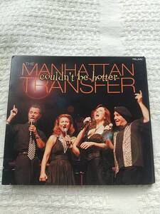 CD　Manhattan Transfer　couldn't be hotter　マンハッタン・トランスファー　米盤　4面デジパック仕様　TELARC　