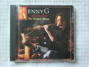 ★US ORG CD★KENNY G★MIRACLES-THE HOLIDAY ALBUM★94'CONTEMPORARY JAZZ名盤★