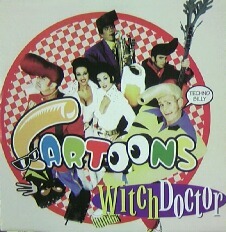 $ CARTOONS / WITCH DOCTOR (724388625364) カートゥーンズ / ウィッチドクター キャッチーなDANCE POP レコード盤 YYY229-2469-5-12