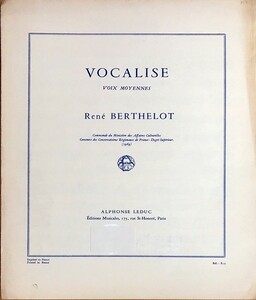 ベルトゥロ ヴォカリーズ 輸入楽譜 Rene Berthelot Vocalise voix moyennes 声楽 ヴォーカル 洋書