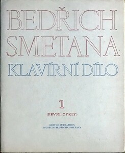 スメタナ ピアノ作品集 第1巻 輸入楽譜 Smetana Klavirni Dilo 洋書