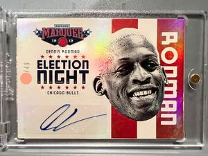 Bulls Legend 49枚限定 Auto 12 Panini Election Night Dennis Rodman デニス・ロッドマン NBA サイン 5回優勝 All-star バスケ 守備王