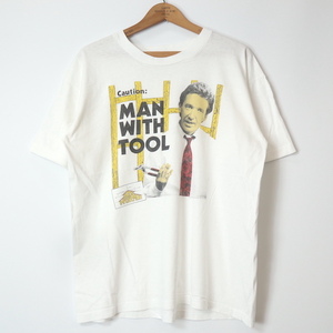 touchstone pictures■HOME IMPROVEMENT ティムアレン プリントTシャツ ホワイト/L 90S