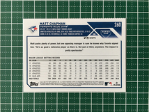 ★TOPPS MLB 2023 SERIES 1 #260 MATT CHAPMAN［TORONTO BLUE JAYS］ベースカード「BASE」★_画像2