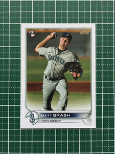 ★TOPPS MLB 2022 SERIES 2 #561 MATT BRASH［SEATTLE MARINERS］ベースカード「BASE」ルーキー「RC」★