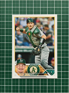 ★TOPPS MLB 2023 SERIES 1 #309 SEAN MURPHY［OAKLAND ATHLETICS］ベースカード「BASE」★