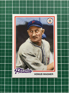 ★TOPPS MLB 2022 ARCHIVES #154 HONUS WAGNER［PITTSBURGH PIRATES］ベースカード「1978 TOPPS」★