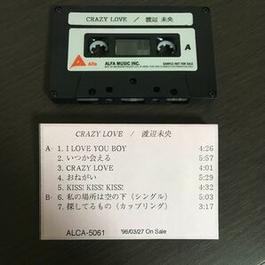 非売品 カセットテープ 渡辺未央 CRAZY LOVE レア サンプル 販促 プロモーション プロモ レトロ 昭和 平成 当時物 クレイジーラブの画像1