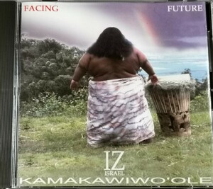 【ISRAEL KAMAKAWIWO'OLE/FACING FUTURE】 ハワイ/ハワイアン/HAWAII/HAWAIIAN/輸入盤CD