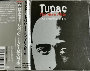 【TUPAC feat. THE NOTORIOUS B.I.G./THE HERE AFTER】 2PAC/TUPAC SHAKUR/国内CD・帯付