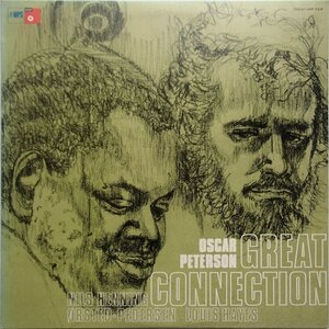 オスカー・ピーターソン Oscar Peterson - Great Connection グレイト・コネクション '74年邦盤 ニールス＝ヘニング・E・ペデルセン