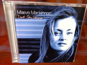 A#2809◆CD◆ メイヴ・マッキノン Maeve Mackinnon - Don't Sing Love Songs スコットランド Celtic Folk CDFSR1735
