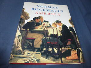 80/洋書◆ノーマン・ロックウェル画集「NORMAN ROCKWELL'S AMERICA」