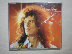 『Brian May/Too Much Love Will Kill You(1992)』(Parlophone 7243 8 80199 2 7,UK盤,4track,I'm Scared,Driven By You,Queen)