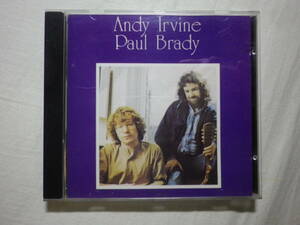 『Andy Irvine ＆ Paul Brady/Andy Irvine ＆ Paul Brady(1976)』(1997年発売,KKCP-119,廃盤,国内盤,歌詞付,Irish,SSW)