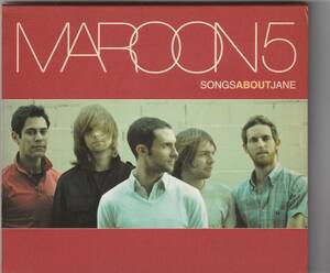 MAROON 5 / SONGS ABOUT JANE 