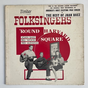 Joan Baez, Bill Wood ,Ted Alevizos Folksingers 'Round Harvard Square / 激レア盤 / ジョン・バエズのデビューアルバム / US folkの画像1