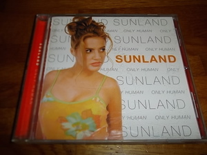 SUNLAND ONLY HUMAN