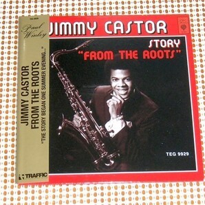 廃盤 中古美品 紙ジャケ The Jimmy Castor Story From The Roots ジミーキャスター / PAUL WINLEY / ノーザン好きにもオススメ ソウル名作
