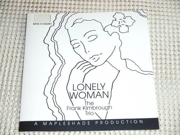 廃盤 Frank Kimbrough Trio フランク キンブロー Lonely Woman / Jazz Heritage / Ben Wolfe Jeff Williams 参加 / Bob Katz マスタリング