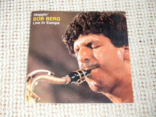 廃盤 Bob Berg ボブ バーグ Steppin Live In Europe / RED / Enzo Pietropaoli Roberto Gatto Danilo Rea 参加 サックス 名手 良質ライヴ盤