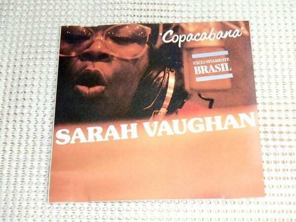 初期廃盤 Sarah Vaughan サラ ヴォーン Copacabana Exclusivamente Brasil / Andrew Simpkins Grady Tate Helio Delmiro 参加 VDJ 28019