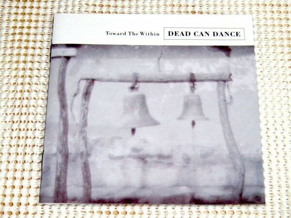 廃盤 Dead Can Dance デッド カン ダンス Toward The Within/ 4AD / Lisa Gerrard Brendan Perry 在籍 ライヴ 好盤 Cantara Yulunga 等収録