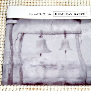 廃盤 Dead Can Dance デッド カン ダンス Toward The Within/ 4AD / Lisa Gerrard Brendan Perry 在籍 ライヴ 好盤 Cantara Yulunga 等収録