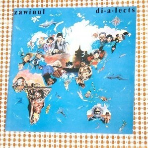 国内初期廃盤 32DP 409 Joe Zawinul ジョー ザヴィヌル Dialects /オオルタイチ にも通じる早過ぎた COSMIC AFRO / Bobby McFerrin 参加